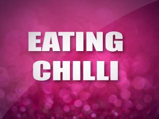 Eat Chilli